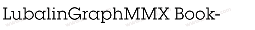 LubalinGraphMMX Book字体转换 LubalinGraphMMX Book字体转换